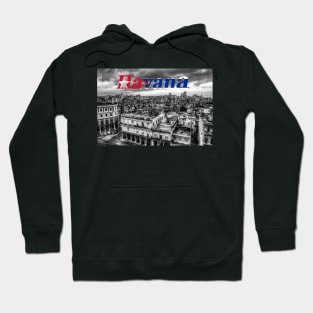 Havana Rooftops, Cuba And Cuban Flag Hoodie